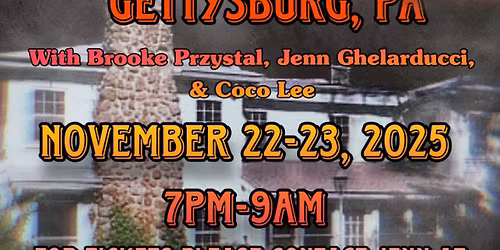 Girls & Ghouls Friendsgiving in Gettysburg!!