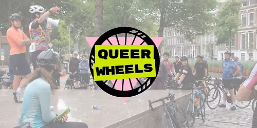 Queer Wheels Season Opener!