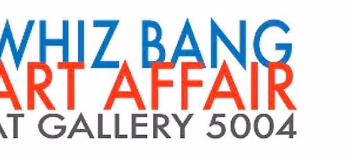 Whiz Bang Art Affair