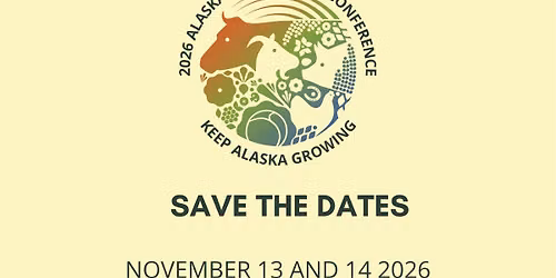 2026 Alaska Agriculture Conference