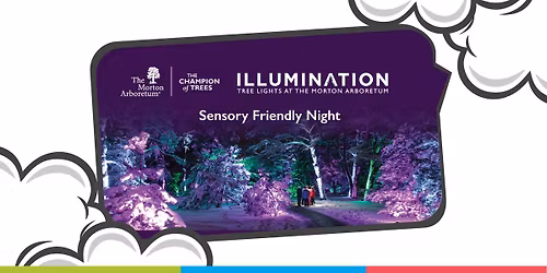 Sensory Friendly Night at Morton Arboretum