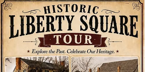 Historic Liberty Square Tour