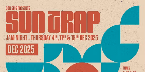 Bon Suis Presents: Suntrap Jam Night