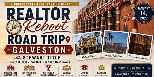 Realtor Reboot Road Trip: Galveston w\/Stewart Title