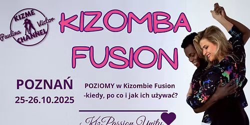 Kizomba Fusion\ud83d\udc97Victor & Paulina\ud83d\udc97Pozna\u0144