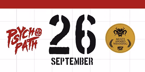 Psycho Path - Sat Sep 26th