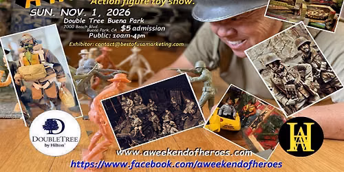 A Weekend of Heroes Action Figures & Toy Show