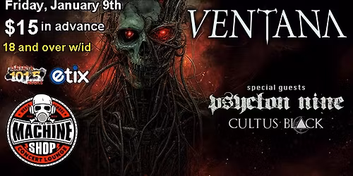 VENTANA at The Machine Shop