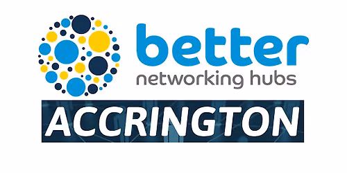 Better Networking Accrington