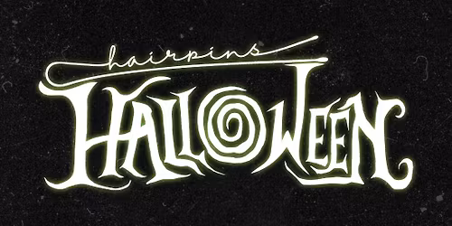 Hairpins Halloween: A Night for Lesbians & Queers (Fayetteville)