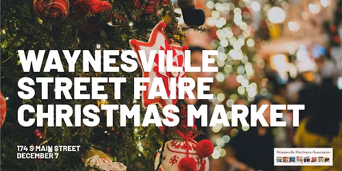 Waynesville Street Faire Christmas Market