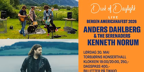 Bergen Americanafest 2026: Kenneth Norum \/\/ Anders Dahlberg & The Serenaders