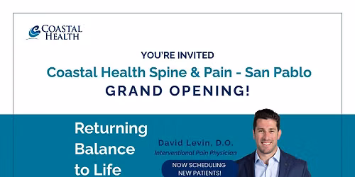 Coastal Health Spine & Pain San Pablo | Grand Opening
