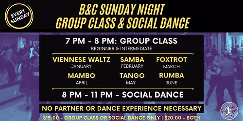 B&C Sunday Night Group Class & Social Dance