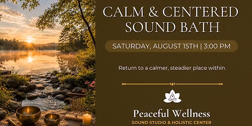 Calm & Centered Sound Bath
