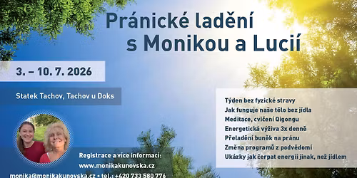 Pr\u00e1nick\u00e9 lad\u011bn\u00ed s Monikou a Luci\u00ed 3. - 10. 7. 2026