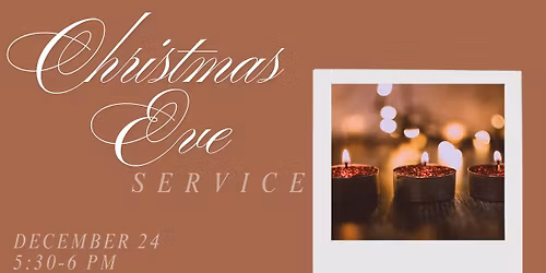 Christmas Eve Service