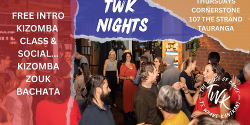 TWK Nights at The Cornerstone