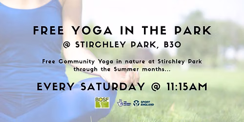 FREE Yoga in the Park: Stirchley Park, B30