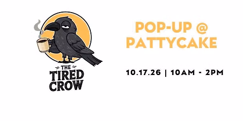 The Tired Crow pop-up @ Pattycake