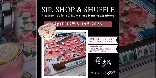 Sip Shop & Shuffle: American Mahjong Learning Experience