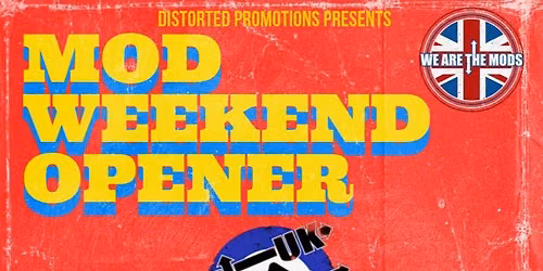 Mod Weekender Opener