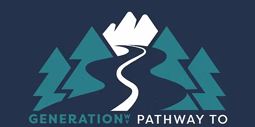 Pathways to Progress: Building Careers, Communities, and Opportunity in West Virginia