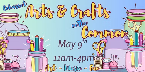 Cohasset Arts & Crafts on the Common 2026