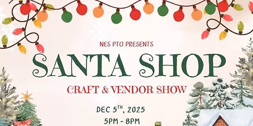 Santa Shop 2025 @ North Elementary!