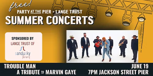 Party at the Pier - Trouble Man: A Tribute to Marvin Gaye