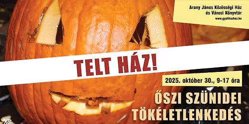 TELT H\u00c1Z - \u0150szi sz\u00fcnidei t\u00f6k\u00e9letlenked\u00e9s