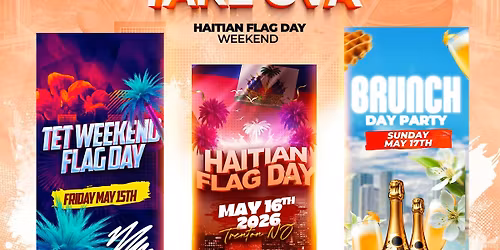 TRENTON TAKE OVA FLAG DAY WEEKEND