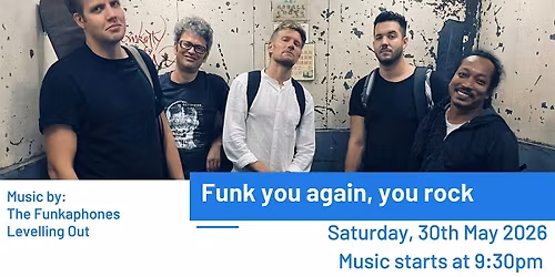 Live Music: Funk you again, you rock