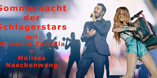 Sommernacht der Schlagerstars mit Giovanni Zarrella + Melissa Naschenweng | Fulda