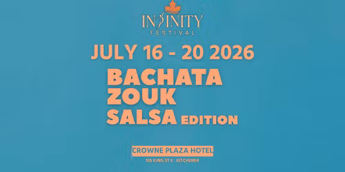 Bachata Zouk Infinity Festival 2026 Salsa Edition