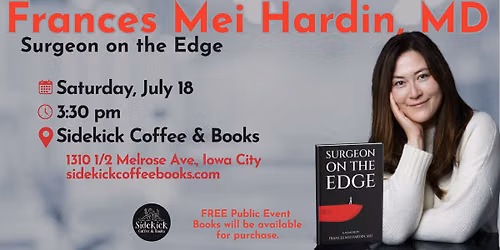 Reading + Signing with Frances Mei Hardin, MD Surgeon on the Edge: A Memoir