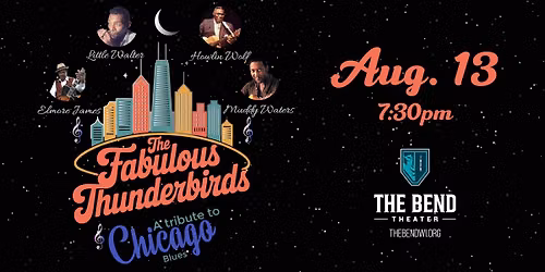 The Fabulous Thunderbirds: A Tribute to Chicago Blues