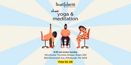 Chair Yoga and Meditation