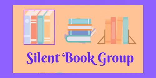 Blyth Library - Silent Book Group