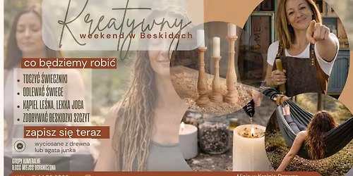 Kreatywny czas w Beskidach