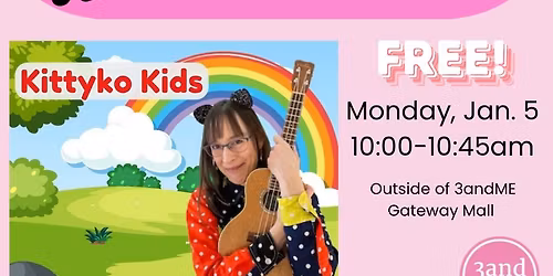 \ud83c\udfb5 Kittyko Kids @ 3andME Mommy & Me Monday! \ud83c\udfb5