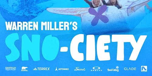 Warren Miller's Sno-ciety at Palace Theatre at Stamford Center for the Arts