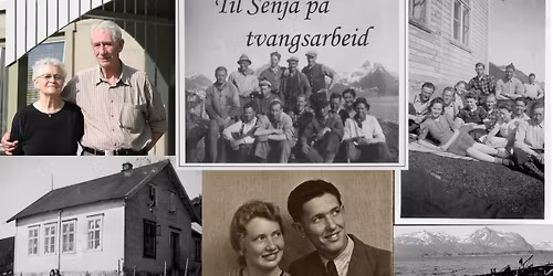 Filmvisning: "Til Senja p\u00e5 tvangsarbeid 1943"