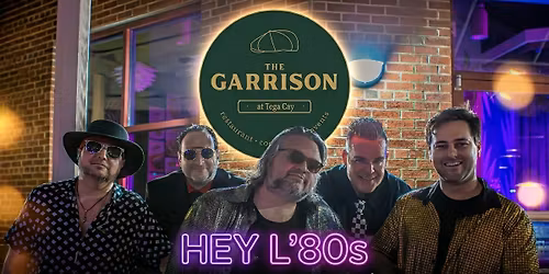 Hey L'80s in Tega Cay - Live at The Garrison