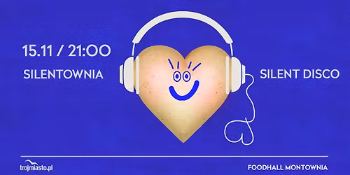 SILENTOWNIA I SILENT DISCO
