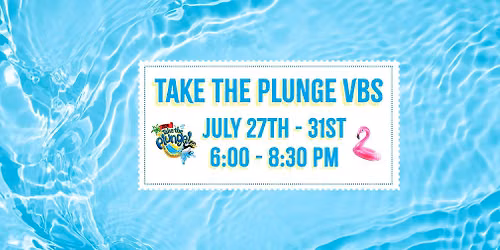 Take The Plunge VBS