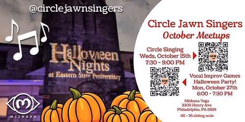 Circle Jawn Singers October 27th Meetup (Vocal Improv Games Halloween Party!)