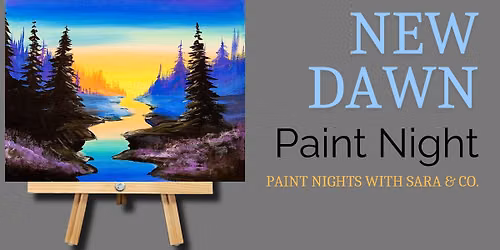 New Dawn Paint Class