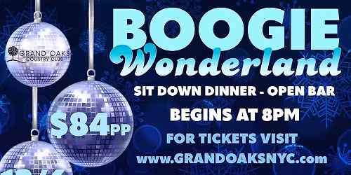 Boogie Wonderland Holiday Party with Disco Unlimited - Grand Oaks Country Club (Staten Island)