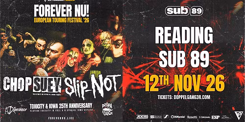 FOREVER NU - 25th anniversary of Toxicity &amp; Iowa special! Chop Suey, Slip-Not, A7Xperience, Propa Roach